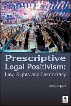 Prescriptive Legal Positivism