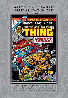 Marvel Masterworks: Marvel Two In One Vol. 2