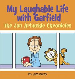 My Laughable Life with Garfield