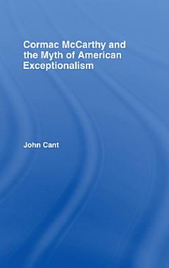 Cormac McCarthy and the Myth of American Exceptionalism