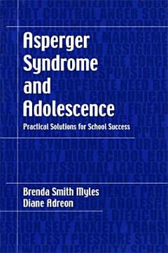 Asperger Syndrome and Adolescence