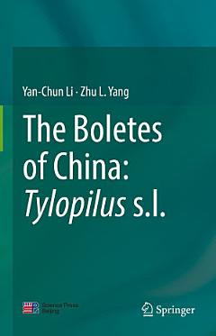 The Boletes of China: Tylopilus s.l.