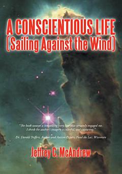 A Conscientious Life (Sailing Against the Wind)