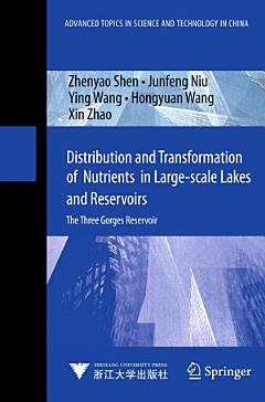 Distribution and Transformation of Nutrients in Large-scale Lakes and Reservoirs