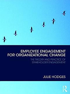 Employee Engagement for Organizational Change