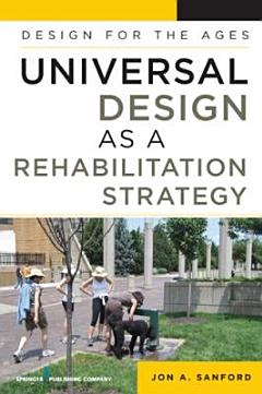 Universal Design as a Rehabilitation Strategy