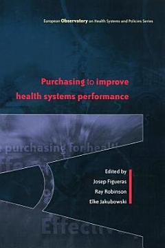 Purchasing To Improve Health Systems Performance