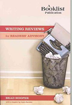 Writing Reviews for Readers\' Advisory