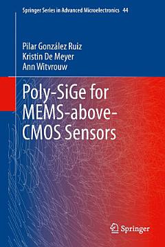 Poly-SiGe for MEMS-above-CMOS Sensors