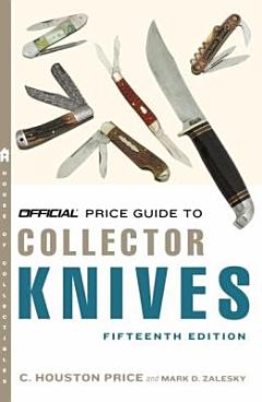 Official Price Guide to Collector Knives