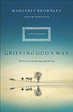 Grieving God\'s Way