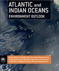 Atlantic and Indian Oceans Environment Outlook