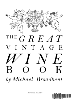 The Great Vintage Wine Book