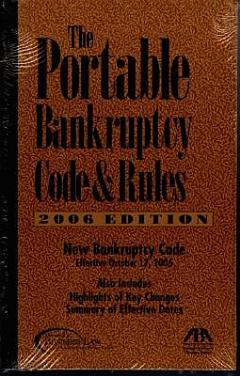 The Portable Bankruptcy Code and Rules