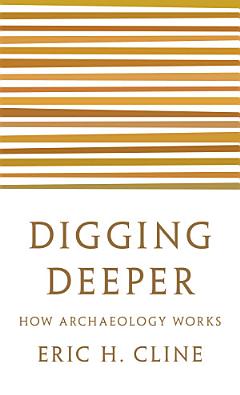 Digging Deeper