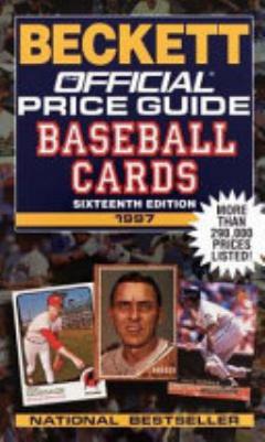 The Official Beckett Price Guide to Baseball Cards 1997