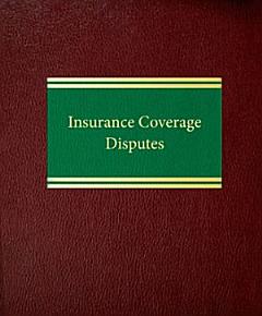 Insurance Coverage Disputes