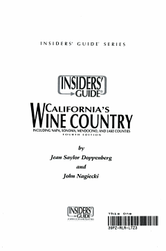 Insiders\' Guide to California\'s Wine Country