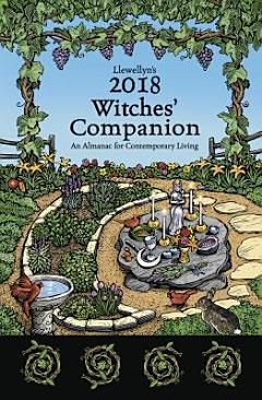 Llewellyn\'s 2018 Witches\' Companion