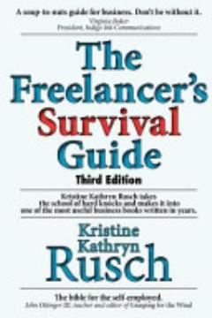 The Freelancer\'s Survival Guide