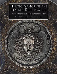 Heroic Armor of the Italian Renaissance