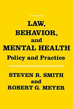 Law, Behavior, and Mental Health