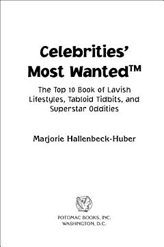 Celebrities\' Most Wanted™