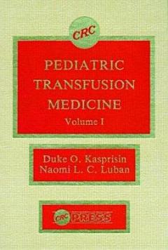 Pediatric Transfusion Medicine