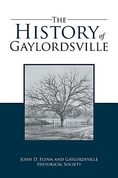 The History of Gaylordsville