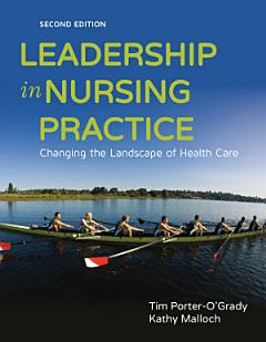 Leadership in Nursing Practice