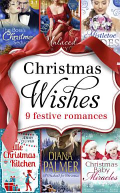 Christmas Wishes (Mills & Boon e-Book Collections)