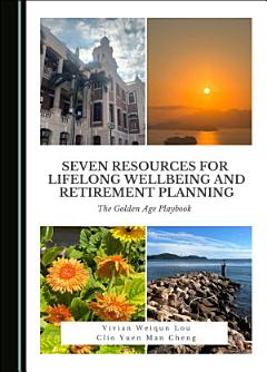 Seven Resources for Lifelong Wellbeing and Retirement Planning