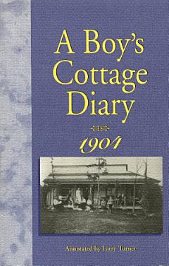 A Boy\'s Cottage Diary, 1904