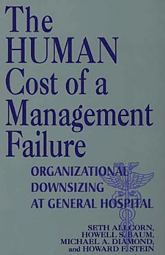 The Human Cost of a Management Failure