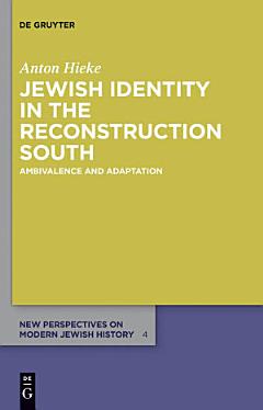 Jewish Identity in the Reconstruction South