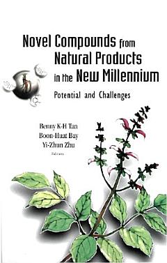 Novel Compounds from Natural Products in the New Millennium