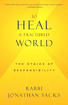 To Heal a Fractured World