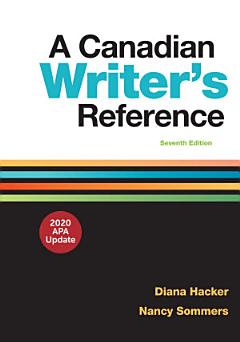 A Canadian Writer\'s Reference with 2020 APA Update