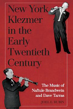 New York Klezmer in the Early Twentieth Century