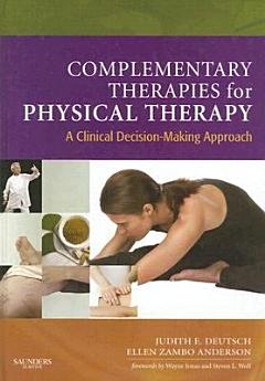 Complementary Therapies for Physical Therapy