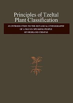 Principles of Tzeltal Plant Classification