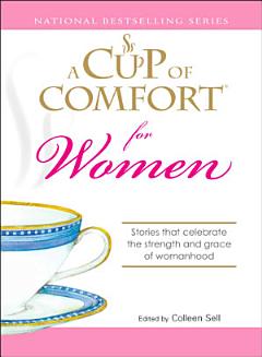 A Cup of Comfort for Women