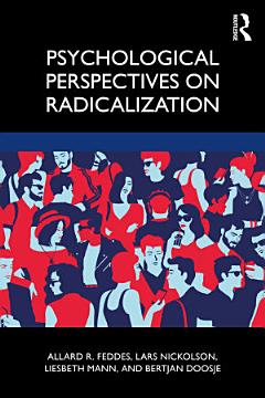 Psychological Perspectives on Radicalization