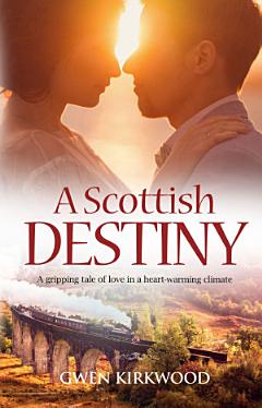 A Scottish Destiny