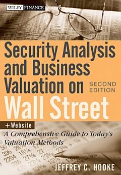 Security Analysis and Business Valuation on Wall Street