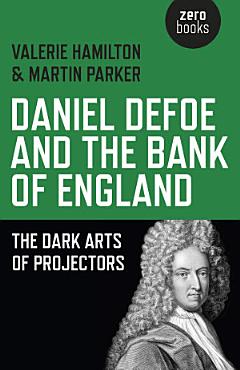 Daniel Defoe and the Bank of England