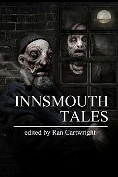 Innsmouth Tales