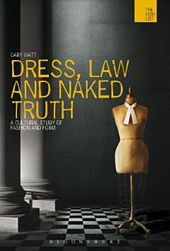 Dress, Law and Naked Truth