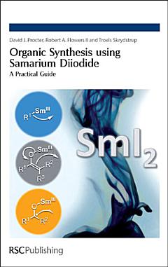 Organic Synthesis Using Samarium Diiodide