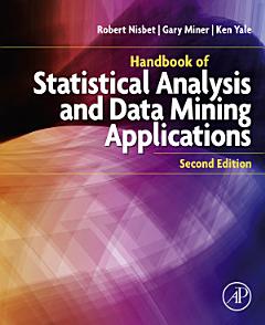 Handbook of Statistical Analysis and Data Mining Applications